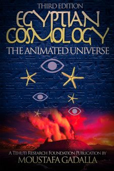 Cosmologia egiziana, l'universo animato, 3a edizione