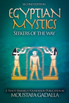 Egyptian Mystics: Seekers of the Way, 2nd ed.