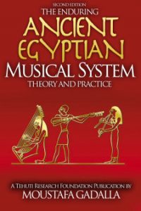 Il duraturo antico egizio Musicaleteoria e pratica, seconda edizione