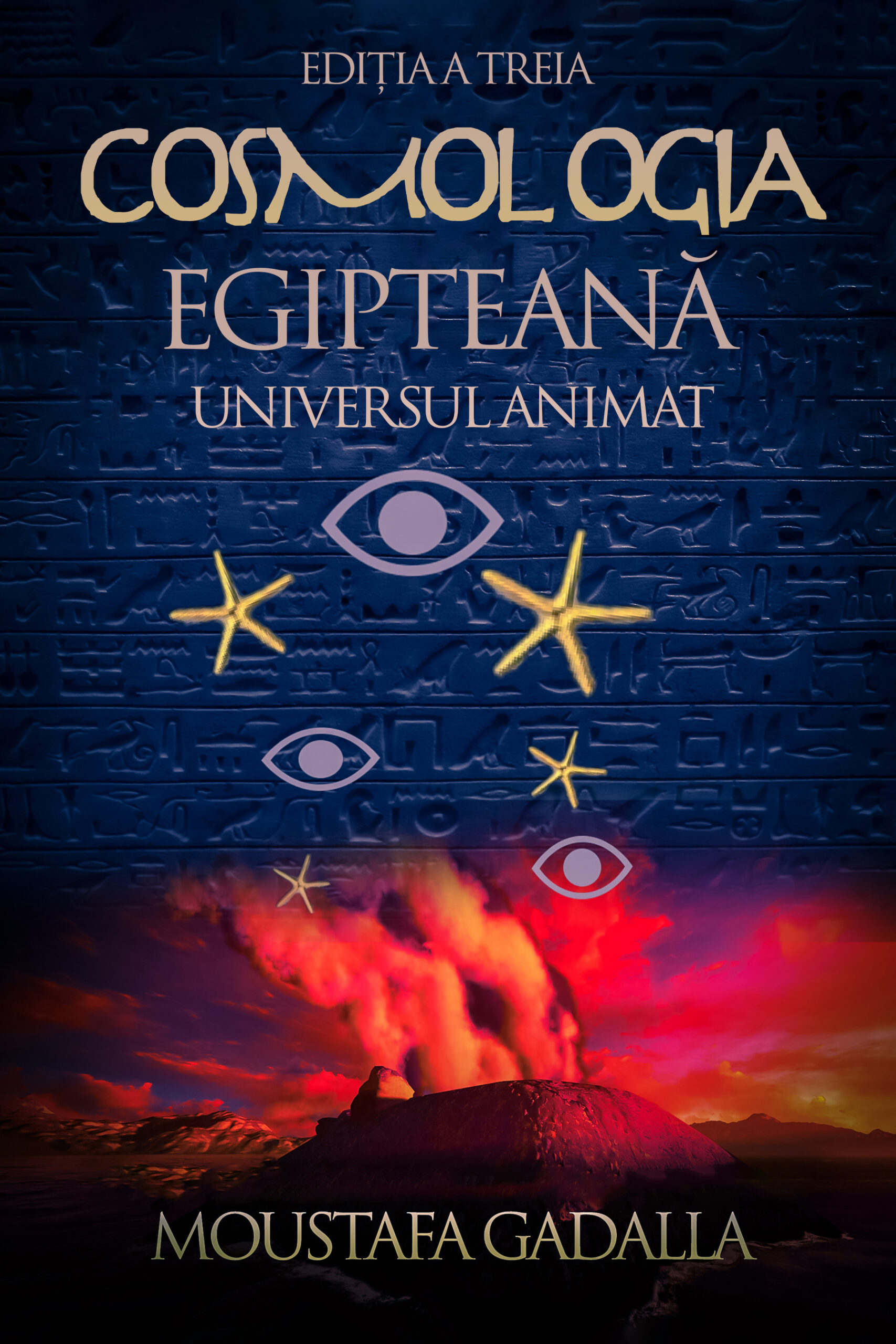 Cosmologia Egipteană, Universul Animat, Ediția a Treia