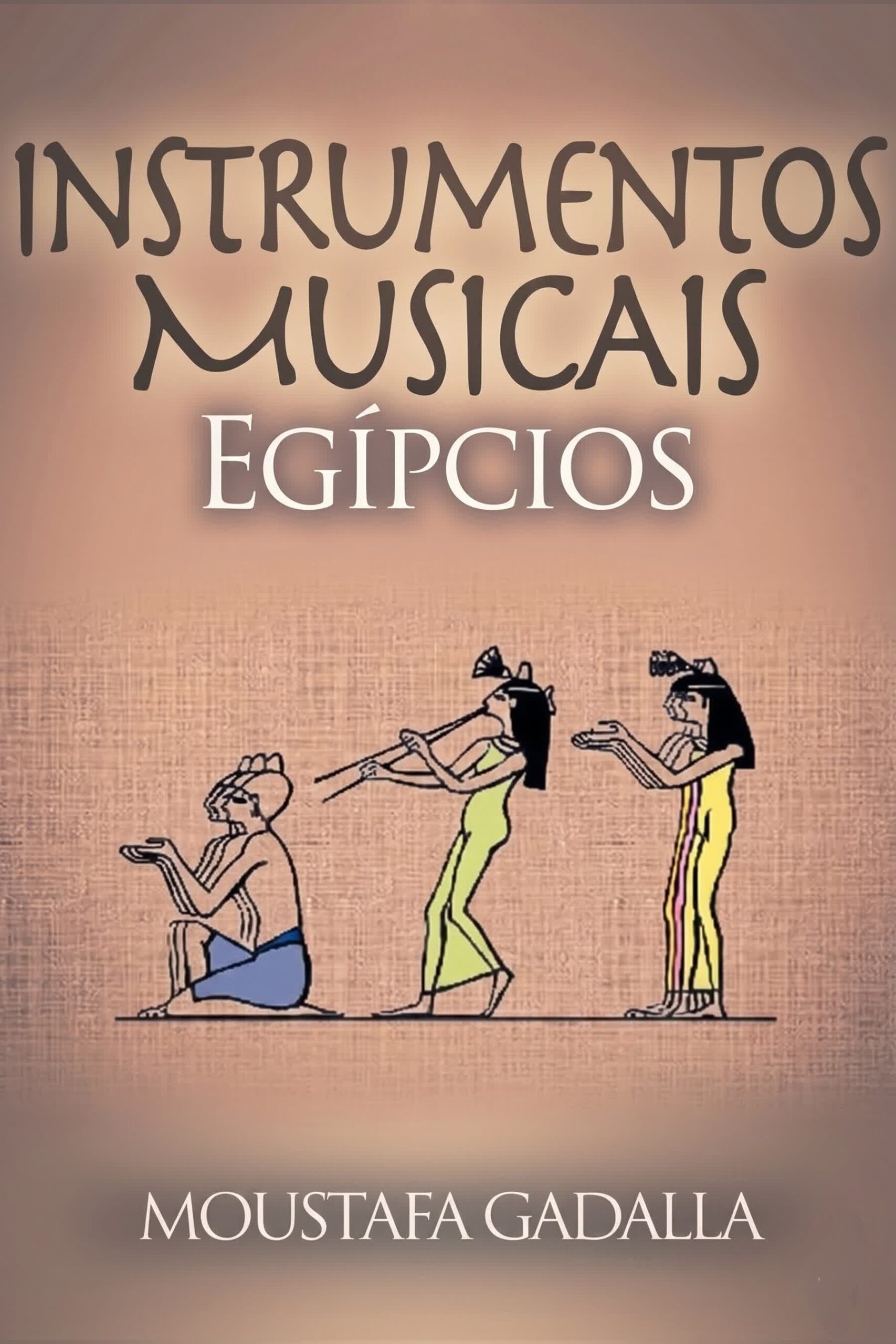 Instrumentos Musicais Egípcios, 2ª Edição